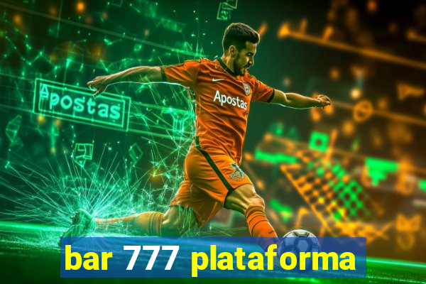 bar 777 plataforma